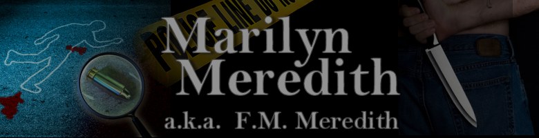 Marilyn Meredith and F.M. Meredith author of mysteries and Christian thrillers